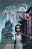 Rose (Paperback) - Holly Webb Photo