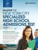 Master the New York City Specialized High School Admissions Test (Paperback, 7th) - Stephen Krane Photo