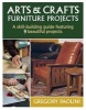 Arts & Crafts Furniture Projects (Paperback) - Gregory Paolini Photo