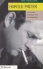 Harold Pinter: Faber Critical Guide - "The Caretaker", "Birthday Party", "The Homecoming" (Paperback, Main) - Bill Naismith Photo