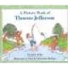 A Picture Book of Thomas Jefferson (Paperback) - David A Adler Photo