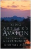 King Arthur's Avalon - The Story of Glastonbury (Paperback) - Geoffrey Ashe Photo