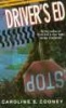 Driver's Ed (Paperback) - Caroline B Cooney Photo