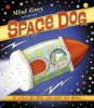 Space Dog (Paperback) - Mini Grey Photo