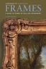 Looking at European Frames - A Guide to Terms, Styles, and Techniques (Paperback) - D Gene Karraker Photo