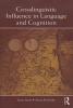 Crosslinguistic Influence in Language and Cognition (Paperback) - Scott Jarvis Photo