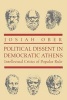 Political Dissent in Democratic Athens - Intellectual Critics of Popular Rule (Paperback, New Ed) - Josiah Ober Photo