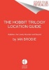 The Hobbit Motion Picture Trilogy Location Guide - Hobbiton, the Lonely Mountain and Beyond (Hardcover) - Ian Brodie Photo