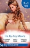 His by Any Means - The Black Sheep's Inheritance / From Single Mum to Secret Heiress / Expecting the Ceo's Child (Dynasties: the Lassiters, Book 2) (Paperback) - Maureen Child Photo