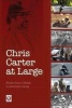 Chris Carter at Large - Stories from a Lifetime in Motorcycle Racing (Paperback) - Richard Skelton Photo