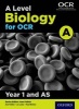 A Level Biology A for OCR Year 1 and AS Student Book (Paperback) - Ann Fullick Photo