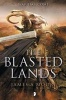 The Blasted Lands (Paperback) - James A Moore Photo