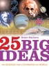 25 Big Ideas in Science (Paperback) - Robert Matthews Photo