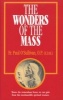 The Wonders of the Mass (Staple bound) - Paul OSullivan Photo