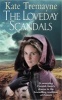 The Loveday Scandals (Paperback, New Ed) - Kate Tremayne Photo