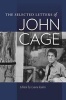 The Selected Letters of  (Hardcover, annotated edition) - John Cage Photo