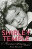 Shirley Temple - American Princess (Paperback) - Anne Edwards Photo