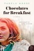 Chocolates for Breakfast - A Novel (Paperback) - Pamela Moore Photo