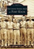 The United States Army at Fort Knox (Paperback) - matthew D Rector Photo