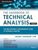 Handbook of Technical Analysis + Test Bank - The Practitioner's Comprehensive Guide to Technical Analysis (Paperback) - Mark Andrew Lim Photo