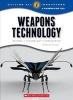 Weapons Technology - Science, Technology, and Engineering (Paperback) - Burgan Photo