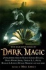 The Mammoth Book of Dark Magic (Paperback) - Mike Ashley Photo