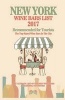 New York Wine Bars List 2017 - Recommended for Tourist - The Top-Rated Wine Bars in the City of New York, 2017 (Paperback) - David D McCarthy Photo