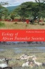 Ecology of African Pastoralist Societies (Hardcover) - Katherine Homewood Photo