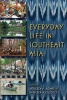 Everyday Life in Southeast Asia (Paperback) - Kathleen M Adams Photo