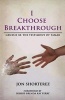 I Choose Breakthrough - Genesis 38: The Testimony of Tamar (Paperback) - Jon Rafeal Shorterez Photo