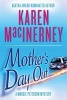 Mother's Day Out (Paperback) - Karen MacInerney Photo