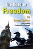 The Road to Freedom - How Britain Can Escape the EU (Paperback) - Gerard Batten Photo