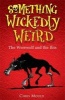 The Werewolf and the Ibis, Book 1 (Paperback) - Chris Mould Photo