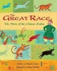 The Great Race - The Story of the Chinese Zodiac (Paperback) - Dawn Casey Photo