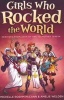 Girls Who Rocked the World - Heroines from Joan of Arc to Mother Teresa (Paperback, 2nd Revised edition) - Michelle Roehm McCann Photo