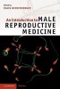 An Introduction to Male Reproductive Medicine (Paperback) - Craig S Niederberger Photo