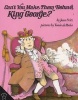 Can't You Make Them Behave, King George? (Paperback) - Jean Fritz Photo