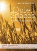 Quiet Spaces May - August 2016 - A Creative Response to God's Love (Paperback) - Sally Smith Photo