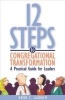 12 Steps to Congregational Transformation - A Practical Guide for Leaders (Paperback) - David C Laubach Photo