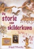 Die Storie Van Skilderkuns (Afrikaans, Hardcover) - Abigail Wheatley Photo