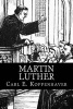 Martin Luther (Paperback) - Carl E Koppenhaver Photo