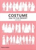 Costume 1066 to the Present - A Complete Guide to English Costume Design and History (Paperback, 2nd Revised edition) - John Peacock Photo