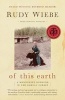 Of This Earth - A Mennonite Boyhood in the Boreal Forest (Paperback) - Rudy Wiebe Photo