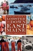 How to Catch a Lobster in Down East Maine (Paperback) - Christina LeMieux Oragano Photo