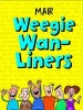 Mair Weegie Wan-Liners (Hardcover) - Ian Black Photo