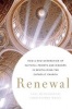 Renewal - How a New Generation of Faithful Priests and Bishops is Revitalizing the Catholic Church (Hardcover) - Anne Hendershott Photo