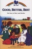 Good, Better, Best - The Story of Mary and Martha (Staple bound) - Marilyn Lashbrook Photo