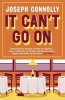 It Can't Go on (Paperback) - Joseph Connolly Photo