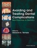 Avoiding and Treating Dental Complications - Best Practices in Dentistry (Paperback) - Deborah Termeie Photo