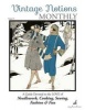 Vintage Notions Monthly - Issue 13 - A Guide Devoted to the Love of Needlework, Cooking, Sewing, Fasion & Fun (Paperback) - Amy Barickman Photo